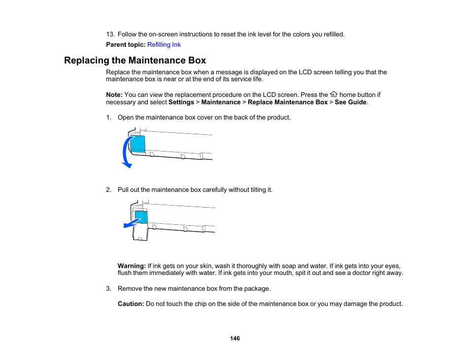 Replacing the maintenance box | Epson SureColor T3170x 24" Desktop Printer User Manual | Page 146 / 216