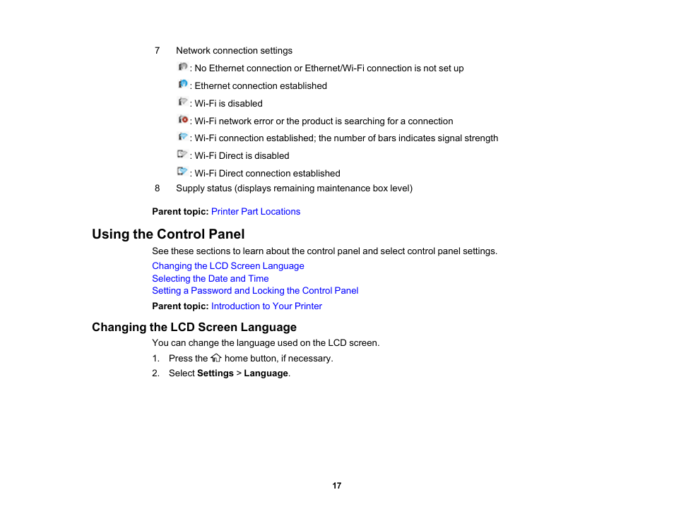 Using the control panel, Changing the lcd screen language | Epson SureColor T3170x 24" Desktop Printer User Manual | Page 17 / 216