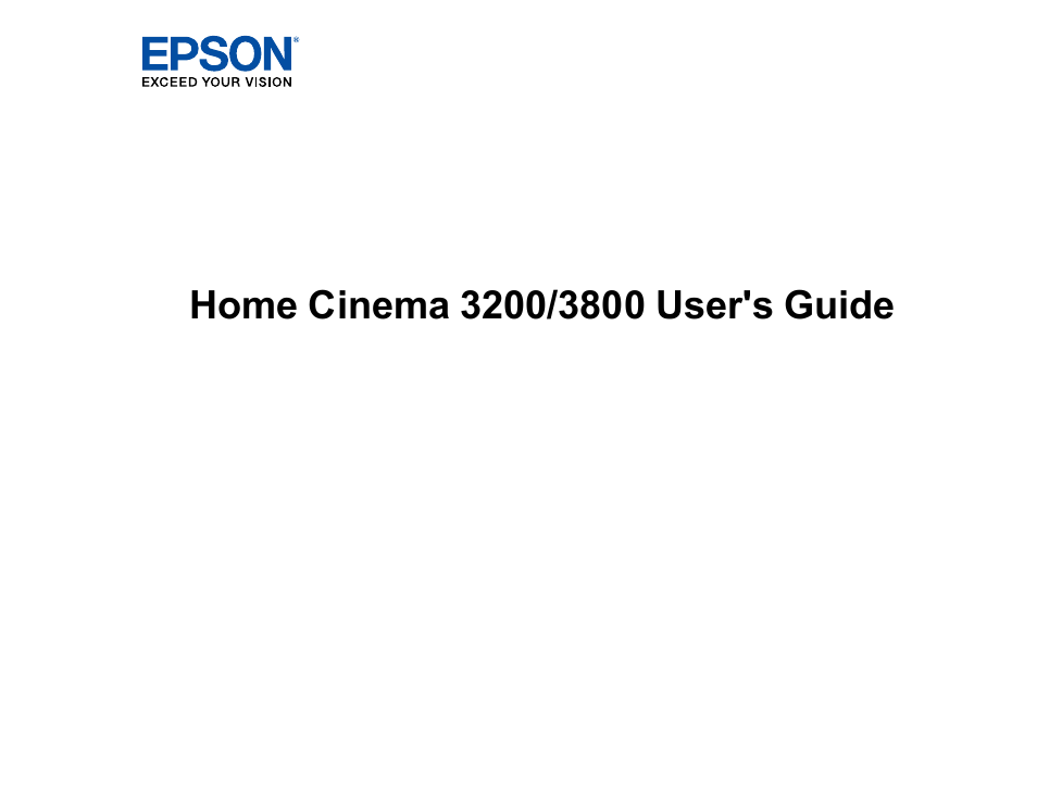 Epson Home Cinema 3800 HDR Pixel-Shift 4K UHD 3LCD Home Theater Projector User Manual | 164 pages