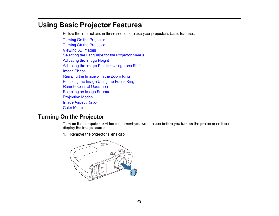 Using basic projector features, Turning on the projector | Epson Home Cinema 3800 HDR Pixel-Shift 4K UHD 3LCD Home Theater Projector User Manual | Page 49 / 164