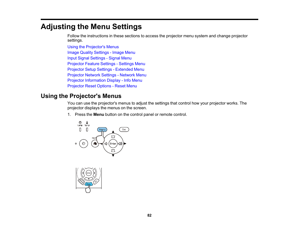 Adjusting the menu settings, Using the projector's menus | Epson Home Cinema 3800 HDR Pixel-Shift 4K UHD 3LCD Home Theater Projector User Manual | Page 82 / 164