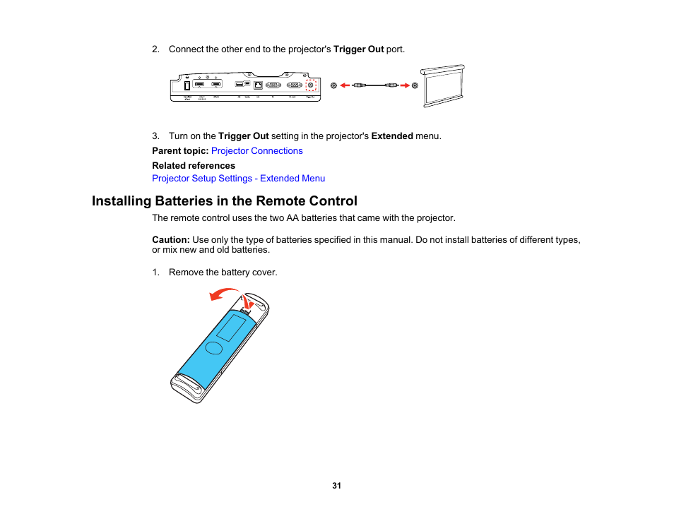 Installing batteries in the remote control | Epson Home Cinema 4010 Pixel-Shifted UHD 3LCD Home Theater Projector User Manual | Page 31 / 166
