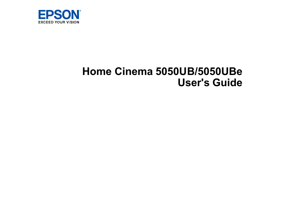 Epson Home Cinema PRO-UHD 5050UB HDR Pixel-Shift 4K UHD 3LCD Home Theater Projector User Manual | 184 pages
