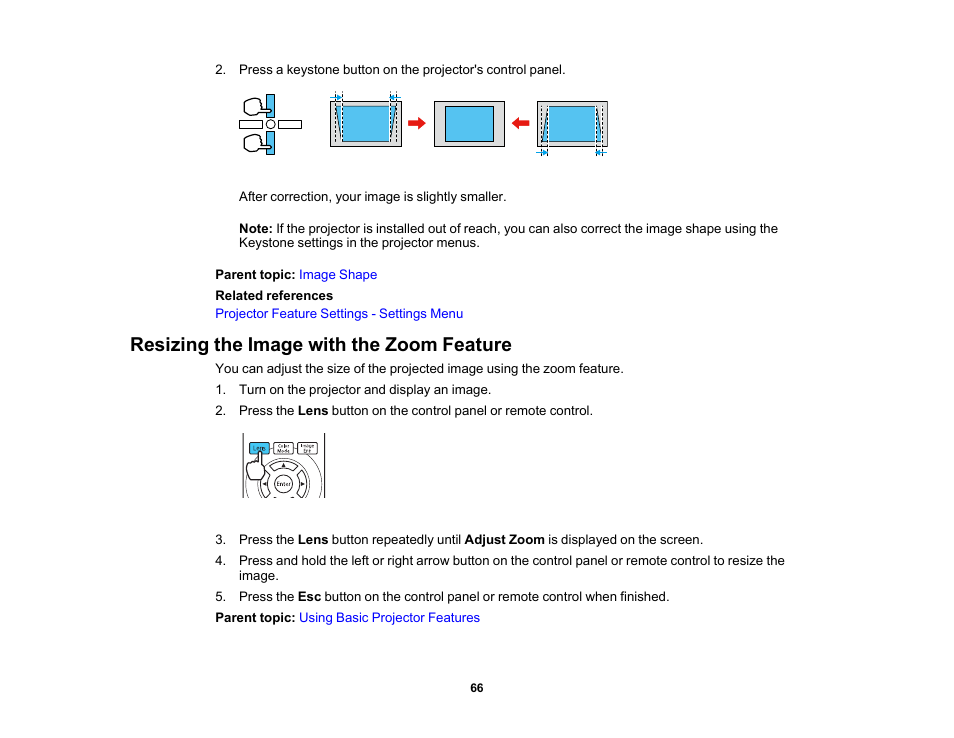 Resizing the image with the zoom feature | Epson Home Cinema PRO-UHD 5050UB HDR Pixel-Shift 4K UHD 3LCD Home Theater Projector User Manual | Page 66 / 184