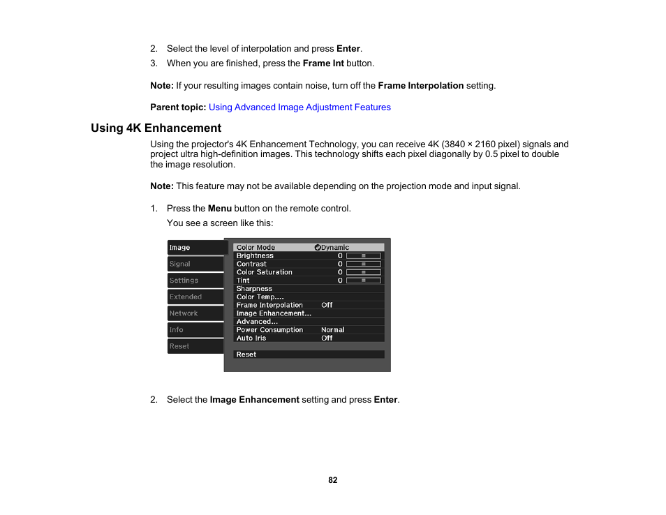 Using 4k enhancement | Epson Home Cinema PRO-UHD 5050UB HDR Pixel-Shift 4K UHD 3LCD Home Theater Projector User Manual | Page 82 / 184