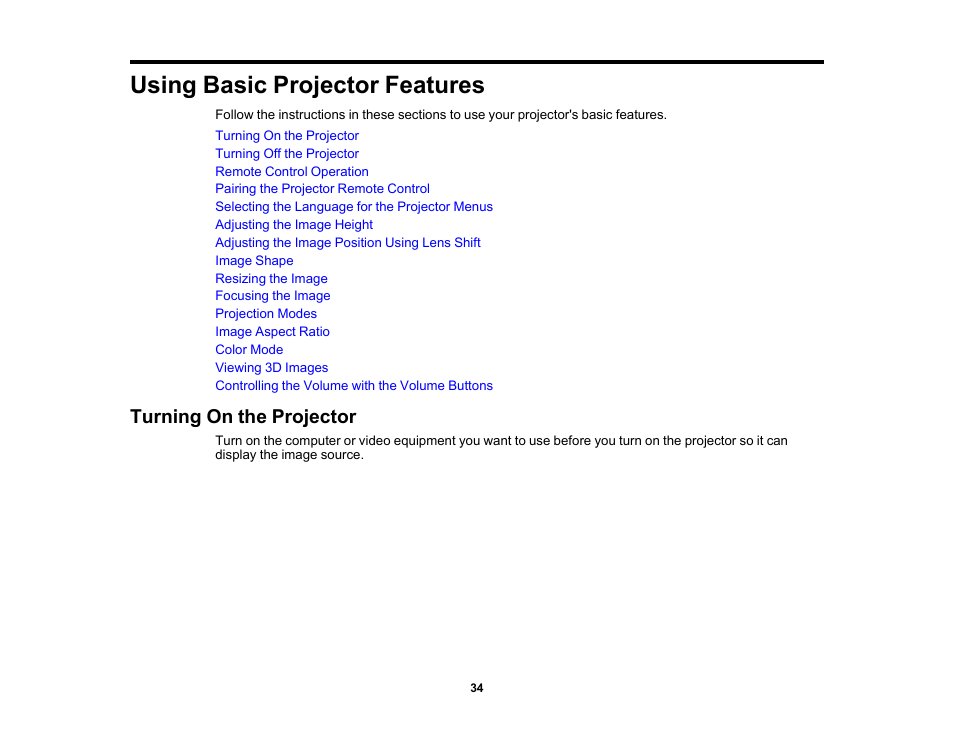 Using basic projector features, Turning on the projector | Epson Home Cinema 2200 2700-Lumen Full HD 3LCD Smart Projector (2021 Version) User Manual | Page 34 / 136
