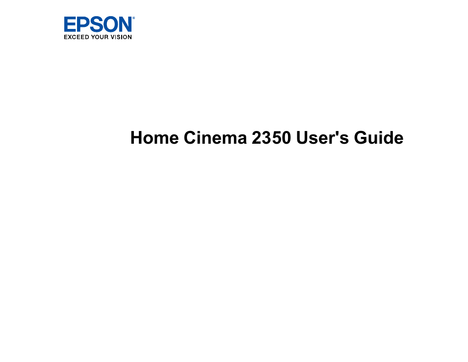 Epson Home Cinema 2350 2800-Lumen Pixel-Shift 4K UHD 3LCD Smart Gaming Projector User Manual | 149 pages