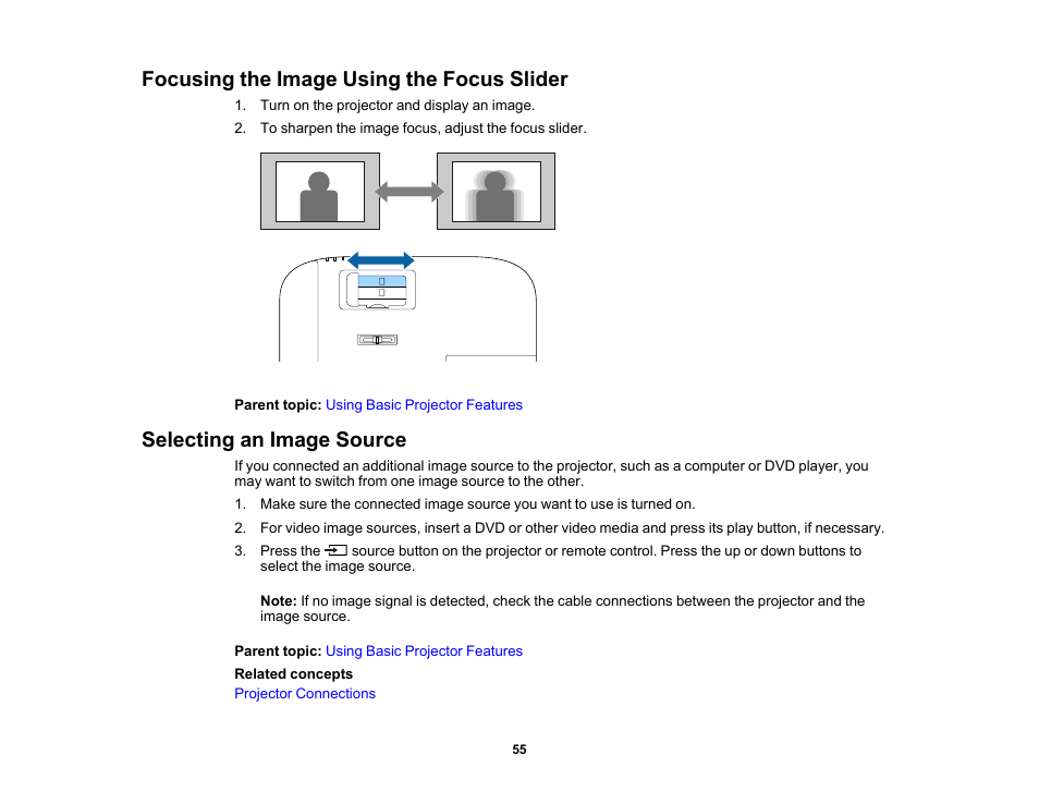 Focusing the image using the focus slider, Selecting an image source | Epson Home Cinema 2350 2800-Lumen Pixel-Shift 4K UHD 3LCD Smart Gaming Projector User Manual | Page 55 / 149
