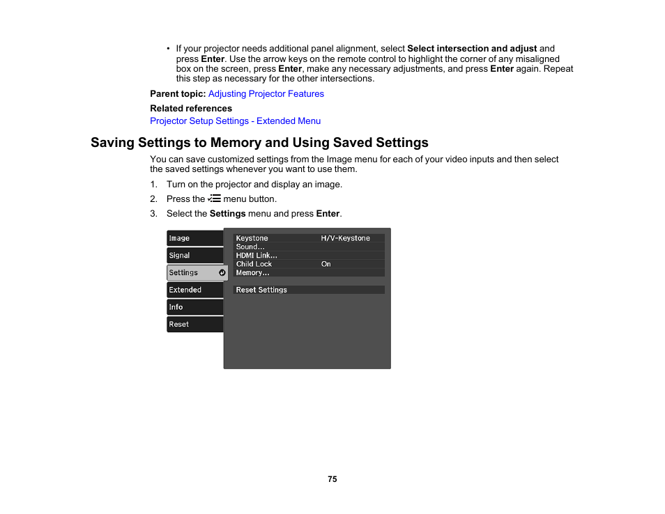 Saving settings to memory and using saved settings | Epson Home Cinema 2350 2800-Lumen Pixel-Shift 4K UHD 3LCD Smart Gaming Projector User Manual | Page 75 / 149