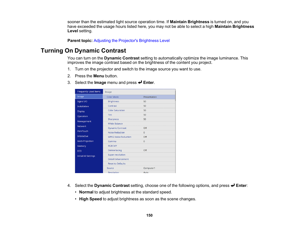 Turning on dynamic contrast | Epson BrightLink 1485Fi 5000-Lumen Pixel-Shift Full HD Ultra-Short Throw 3LCD Interactive Laser Projector User Manual | Page 150 / 395