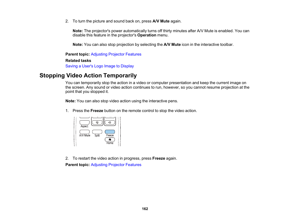 Stopping video action temporarily | Epson BrightLink 1485Fi 5000-Lumen Pixel-Shift Full HD Ultra-Short Throw 3LCD Interactive Laser Projector User Manual | Page 162 / 395