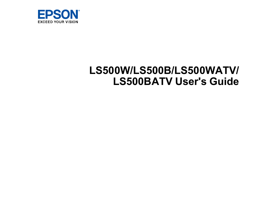 Epson 100" EpiqVision Ultra LS500 4000-Lumen Pixel-Shift 4K UHD 3LCD Laser Projector TV System with 100" Screen (White Projector) User Manual | 170 pages