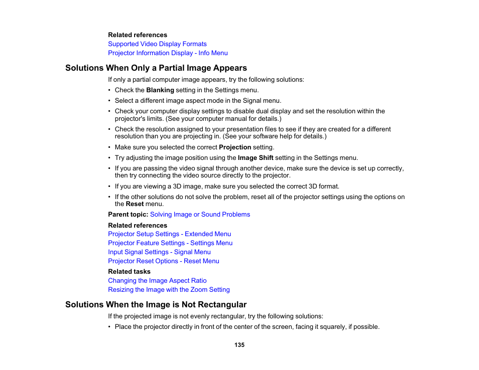 Solutions when only a partial image appears, Solutions when the image is not rectangular | Epson 100" EpiqVision Ultra LS500 4000-Lumen Pixel-Shift 4K UHD 3LCD Laser Projector TV System with 100" Screen (White Projector) User Manual | Page 135 / 170