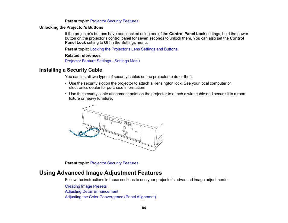 Unlocking the projector's buttons, Installing a security cable, Using advanced image adjustment features | Epson 100