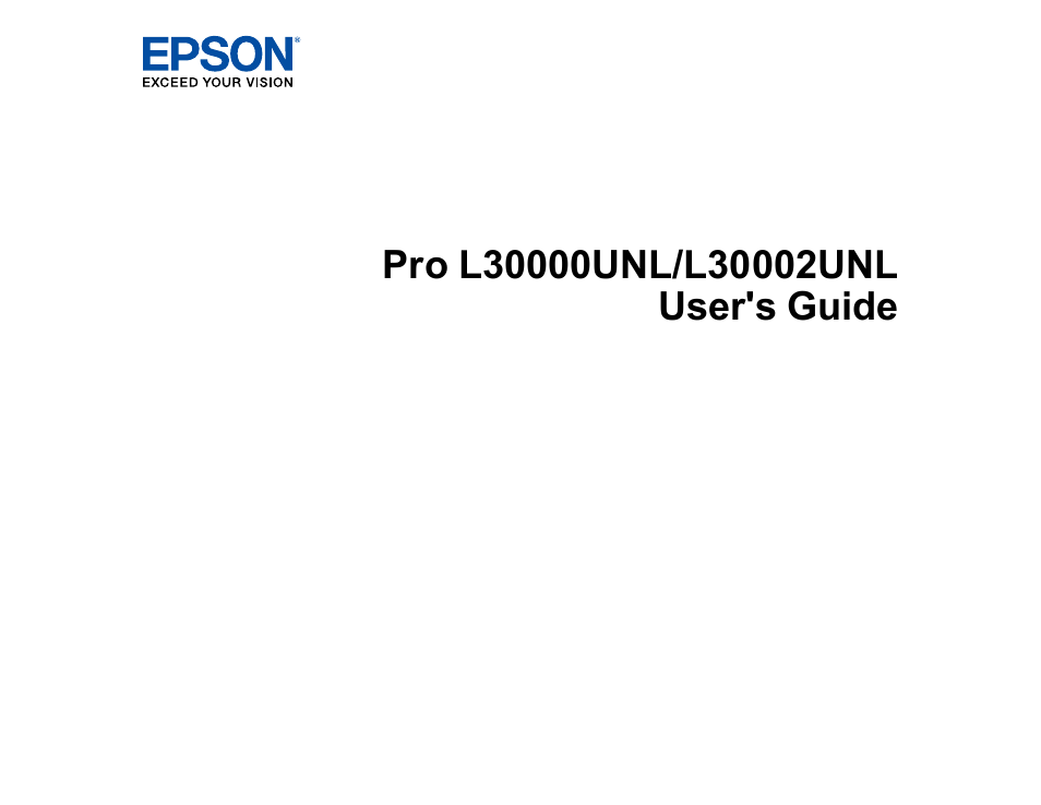 Epson Pro L30002UNL 30,000-Lumen HDR Pixel-Shift DCI 4K Laser 3LCD Large Venue Projector (White) User Manual | 347 pages