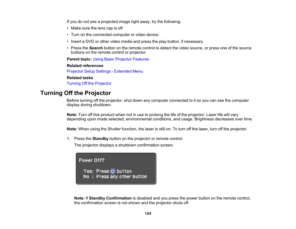 Turning off the projector | Epson Pro L30002UNL 30,000-Lumen HDR Pixel-Shift DCI 4K Laser 3LCD Large Venue Projector (White) User Manual | Page 124 / 347