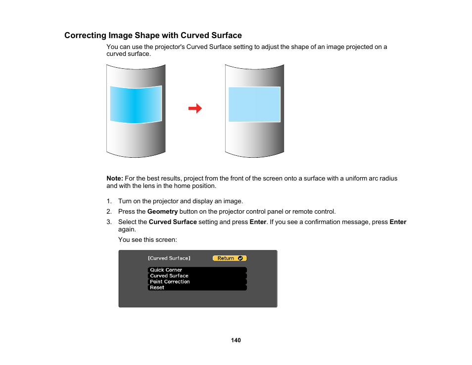 Correcting image shape with curved surface | Epson Pro L30002UNL 30,000-Lumen HDR Pixel-Shift DCI 4K Laser 3LCD Large Venue Projector (White) User Manual | Page 140 / 347