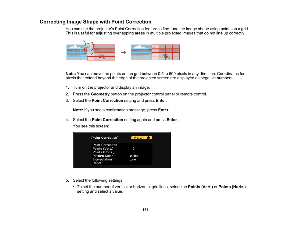 Correcting image shape with point correction | Epson Pro L30002UNL 30,000-Lumen HDR Pixel-Shift DCI 4K Laser 3LCD Large Venue Projector (White) User Manual | Page 151 / 347
