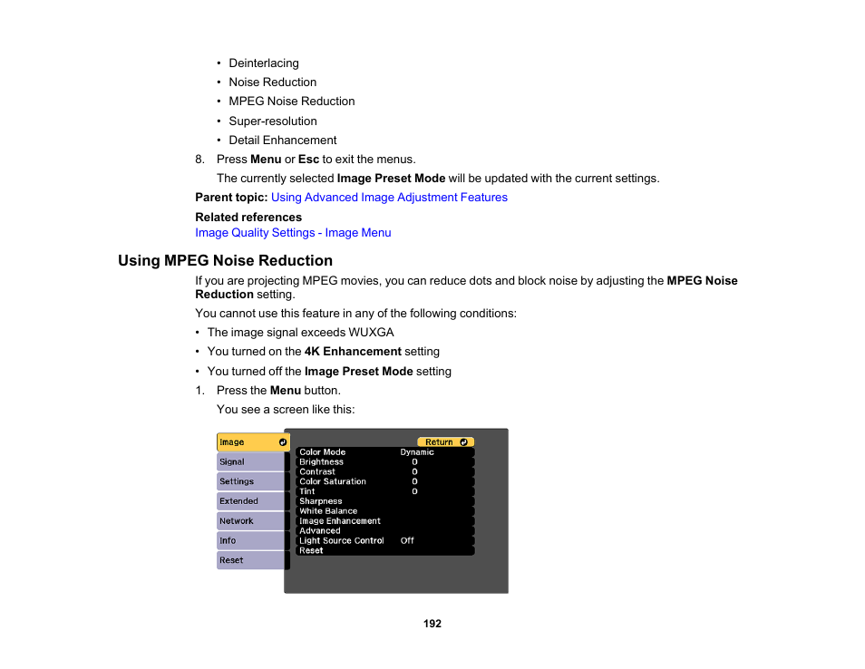 Using mpeg noise reduction | Epson Pro L30002UNL 30,000-Lumen HDR Pixel-Shift DCI 4K Laser 3LCD Large Venue Projector (White) User Manual | Page 192 / 347