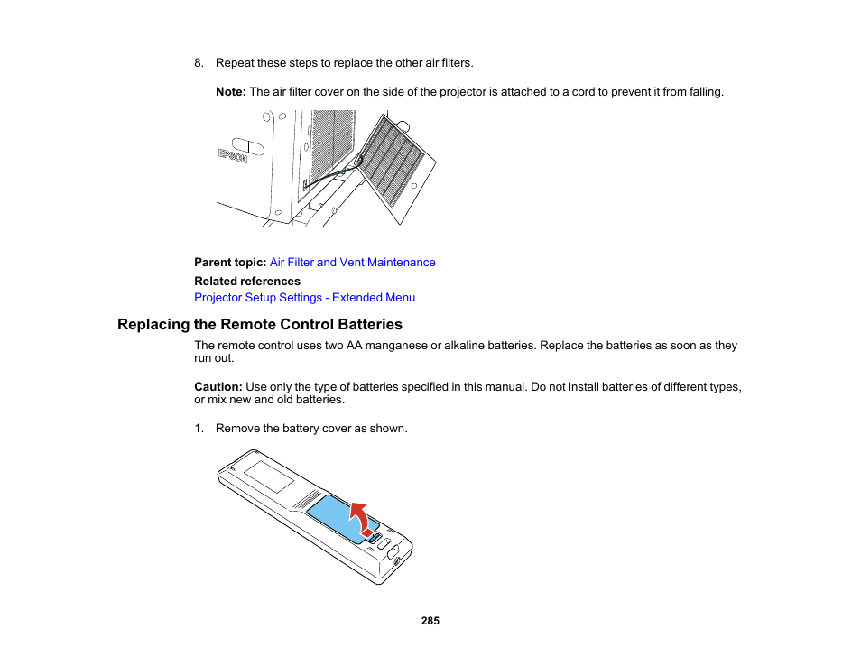 Replacing the remote control batteries | Epson Pro L30002UNL 30,000-Lumen HDR Pixel-Shift DCI 4K Laser 3LCD Large Venue Projector (White) User Manual | Page 285 / 347