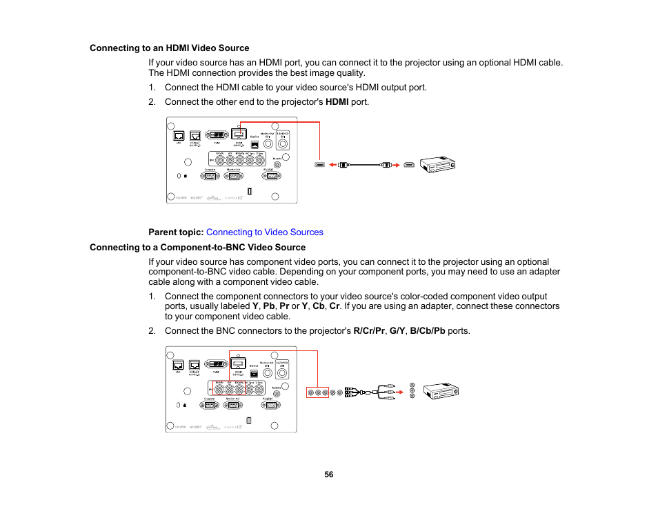Connecting to an hdmi video source, Connecting to a component-to-bnc video source | Epson Pro L30002UNL 30,000-Lumen HDR Pixel-Shift DCI 4K Laser 3LCD Large Venue Projector (White) User Manual | Page 56 / 347