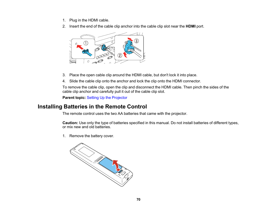 Installing batteries in the remote control | Epson Pro L30002UNL 30,000-Lumen HDR Pixel-Shift DCI 4K Laser 3LCD Large Venue Projector (White) User Manual | Page 70 / 347
