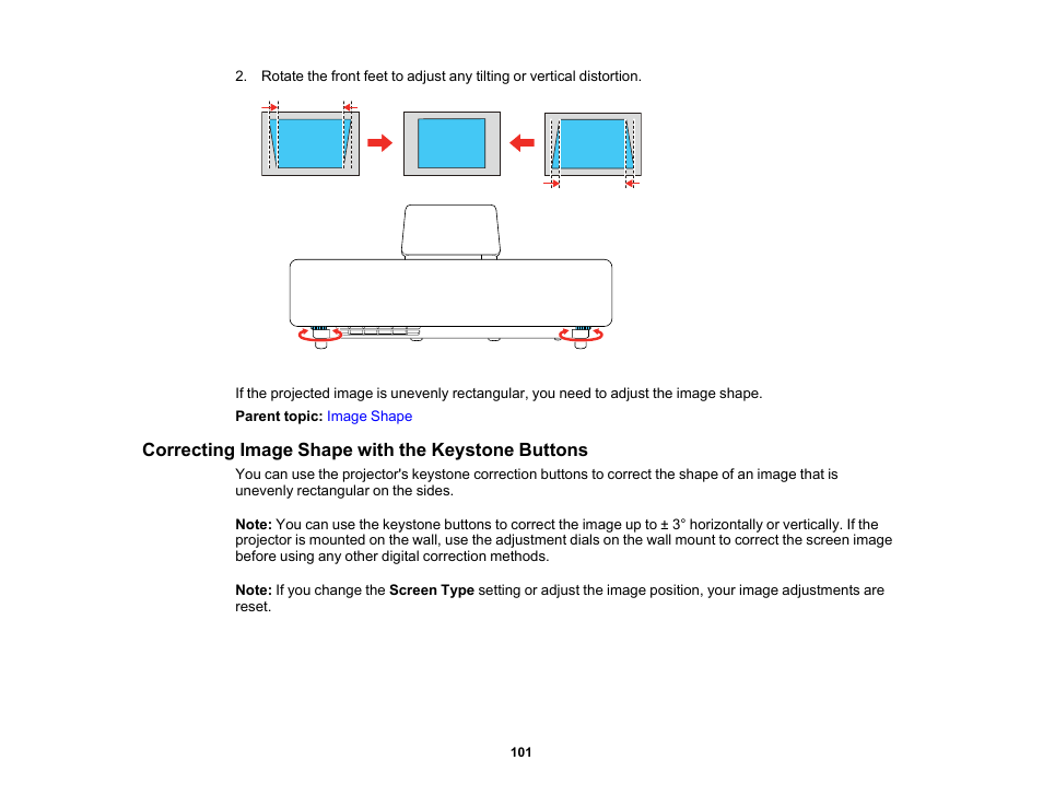 Correcting image shape with the keystone buttons | Epson PowerLite 800F 5000-Lumen Pixel-Shift Full HD Ultra-Short Throw Laser 3LCD Projector (White) User Manual | Page 101 / 304