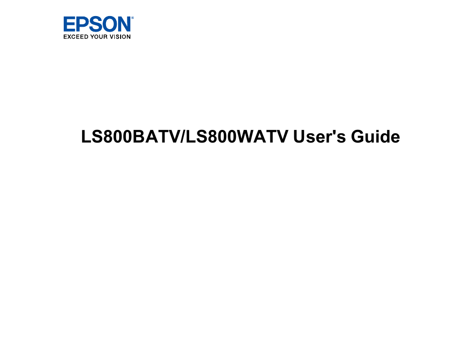 Epson EpiqVision Ultra LS800 4000-Lumen Pixel-Shift 4K UHD Ultra-Short Throw Laser 3LCD Smart Home Theater Projector (Black) User Manual | 154 pages