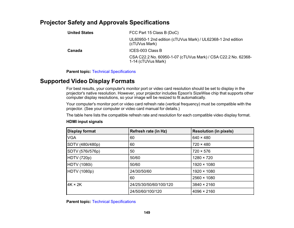 Projector safety and approvals specifications, Supported video display formats | Epson Home Cinema LS11000 2500-Lumen Pixel-Shift 4K UHD Laser 3LCD Projector User Manual | Page 149 / 166