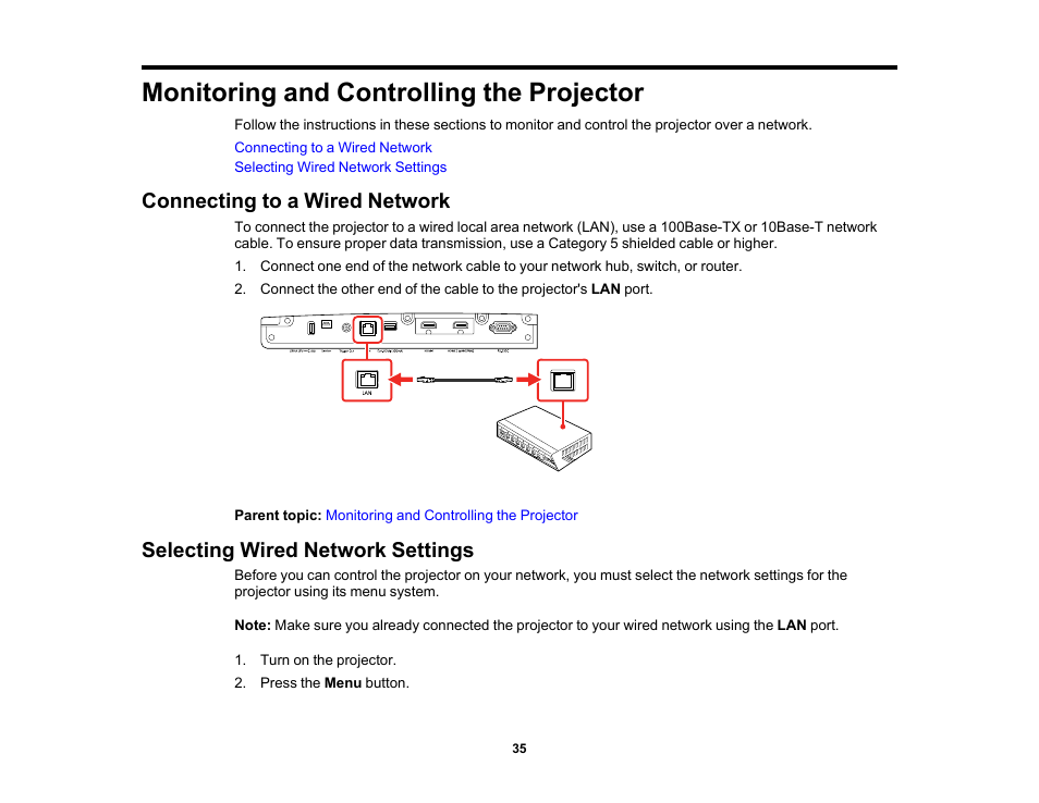 Monitoring and controlling the projector, Connecting to a wired network, Selecting wired network settings | Epson Home Cinema LS11000 2500-Lumen Pixel-Shift 4K UHD Laser 3LCD Projector User Manual | Page 35 / 166