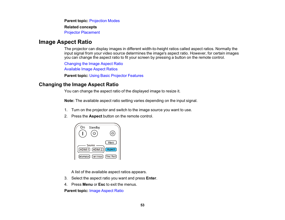 Image aspect ratio, Changing the image aspect ratio | Epson Home Cinema LS11000 2500-Lumen Pixel-Shift 4K UHD Laser 3LCD Projector User Manual | Page 53 / 166