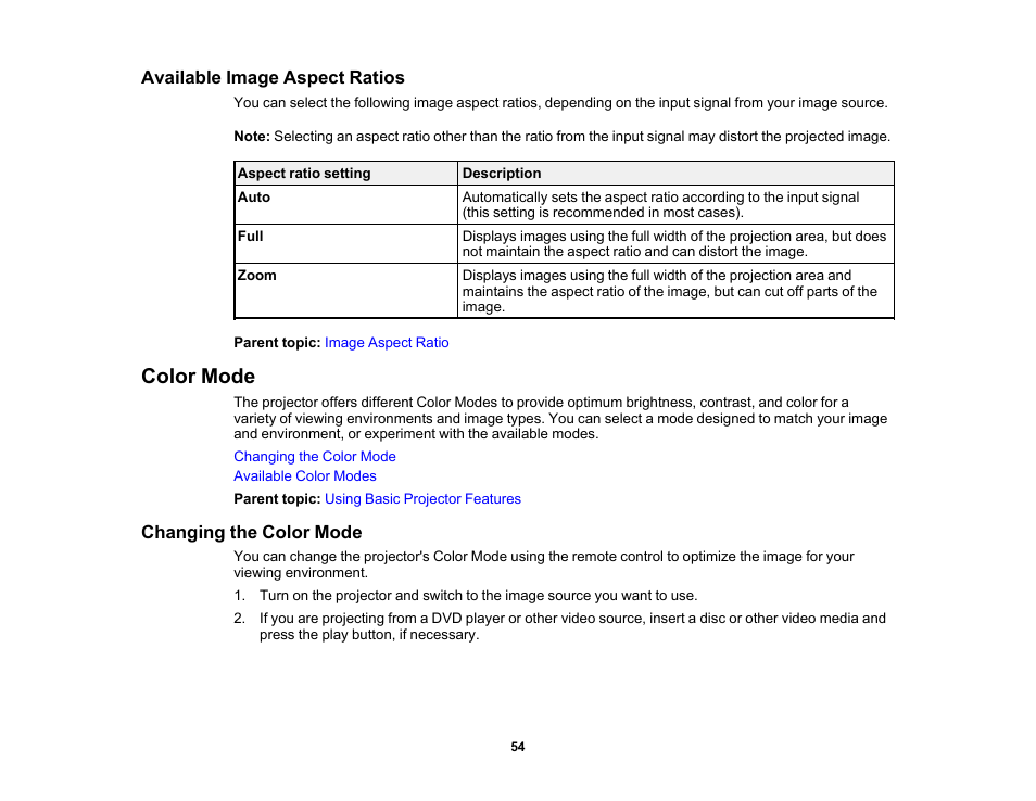 Available image aspect ratios, Color mode, Changing the color mode | Epson Home Cinema LS11000 2500-Lumen Pixel-Shift 4K UHD Laser 3LCD Projector User Manual | Page 54 / 166