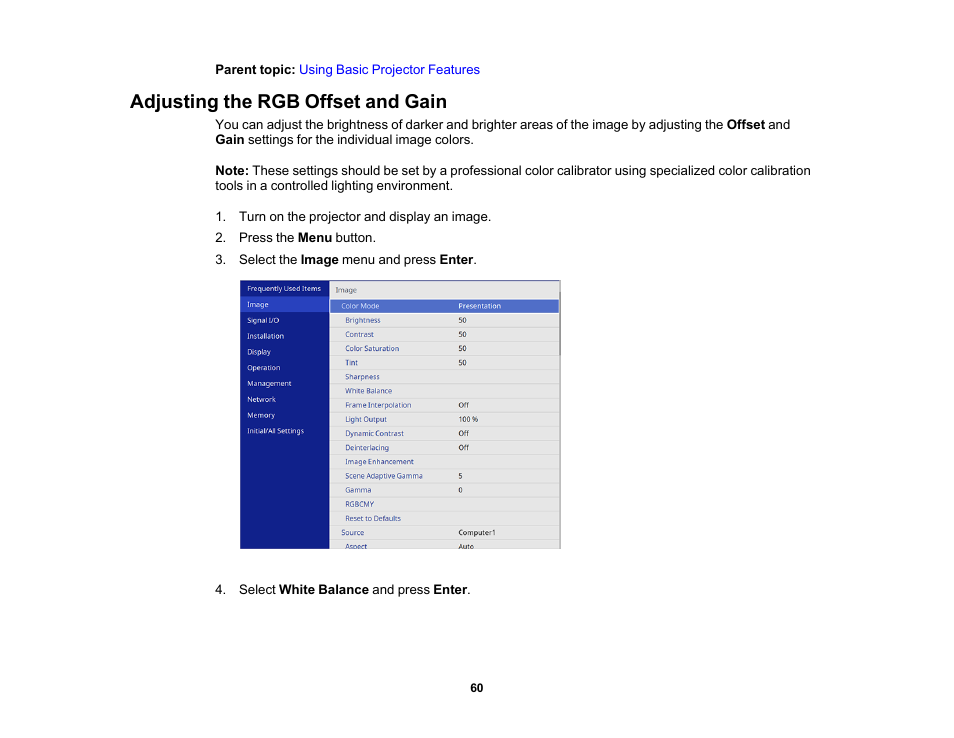 Adjusting the rgb offset and gain | Epson Home Cinema LS11000 2500-Lumen Pixel-Shift 4K UHD Laser 3LCD Projector User Manual | Page 60 / 166