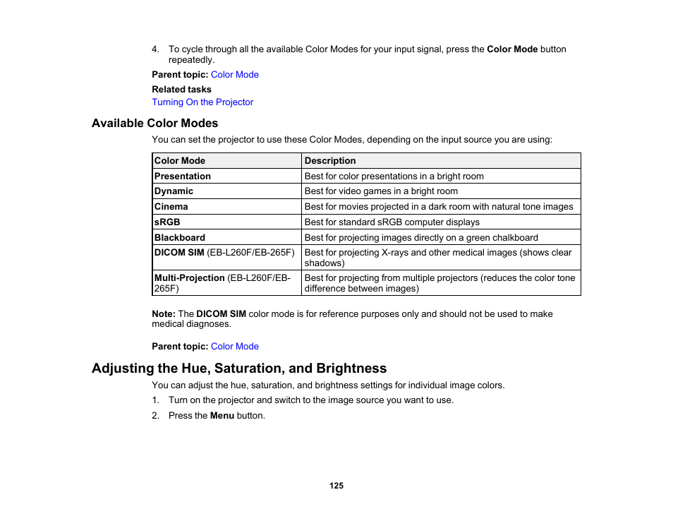 Available color modes, Adjusting the hue, saturation, and brightness | Epson PowerLite L265F 4600-Lumen Full HD Laser 3LCD Projector (Black) User Manual | Page 125 / 306