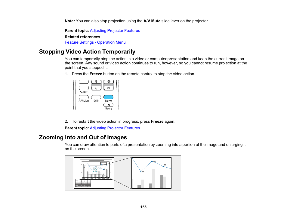 Stopping video action temporarily, Zooming into and out of images | Epson PowerLite L265F 4600-Lumen Full HD Laser 3LCD Projector (Black) User Manual | Page 155 / 306