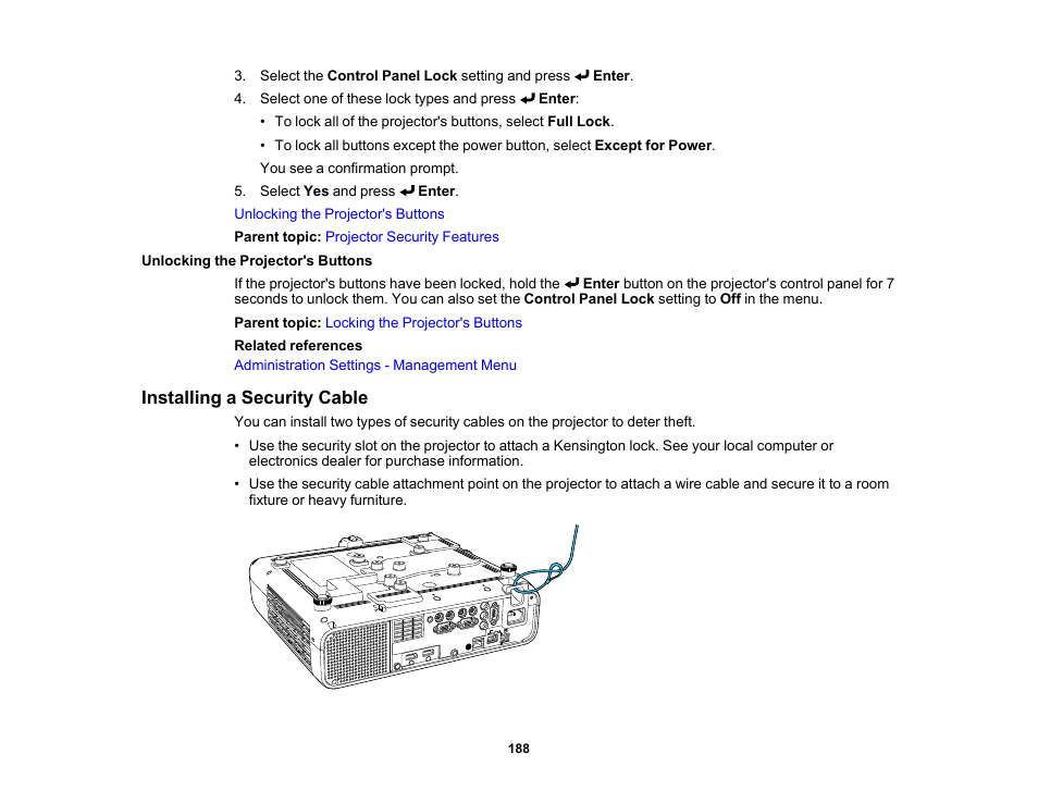 Unlocking the projector's buttons, Installing a security cable | Epson PowerLite L265F 4600-Lumen Full HD Laser 3LCD Projector (Black) User Manual | Page 188 / 306