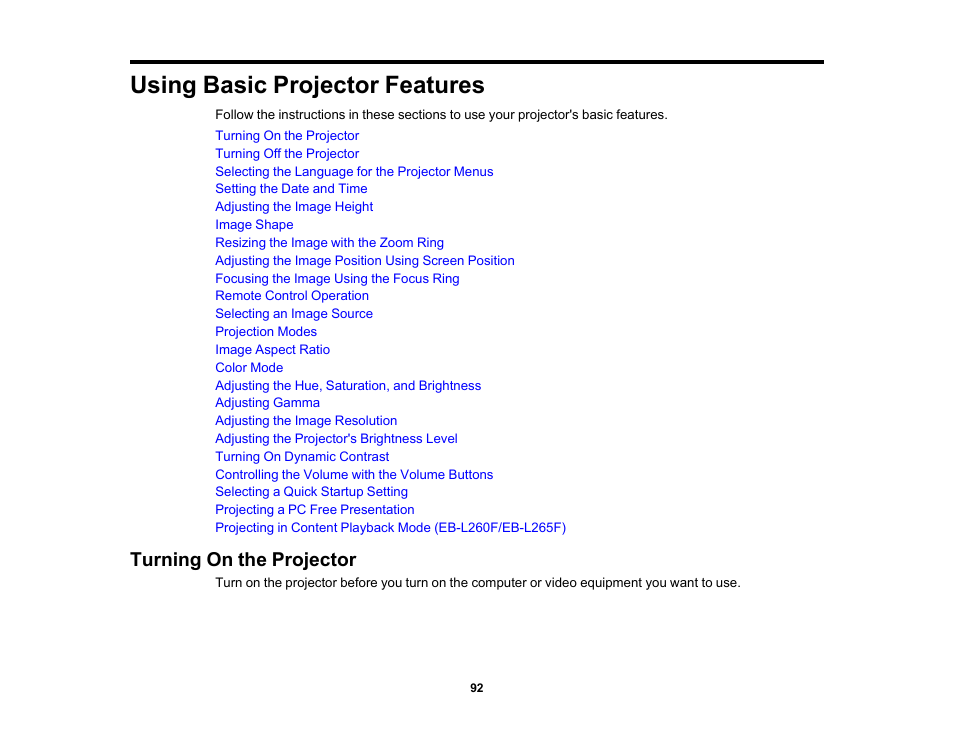 Using basic projector features, Turning on the projector | Epson PowerLite L265F 4600-Lumen Full HD Laser 3LCD Projector (Black) User Manual | Page 92 / 306
