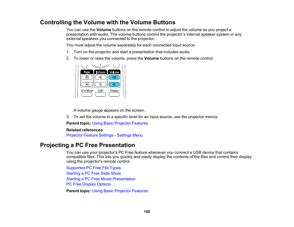 Controlling the volume with the volume buttons, Projecting a pc free presentation | Epson PowerLite 685W 3500-Lumen WXGA Ultra-Short Throw 3LCD Projector User Manual | Page 100 / 263