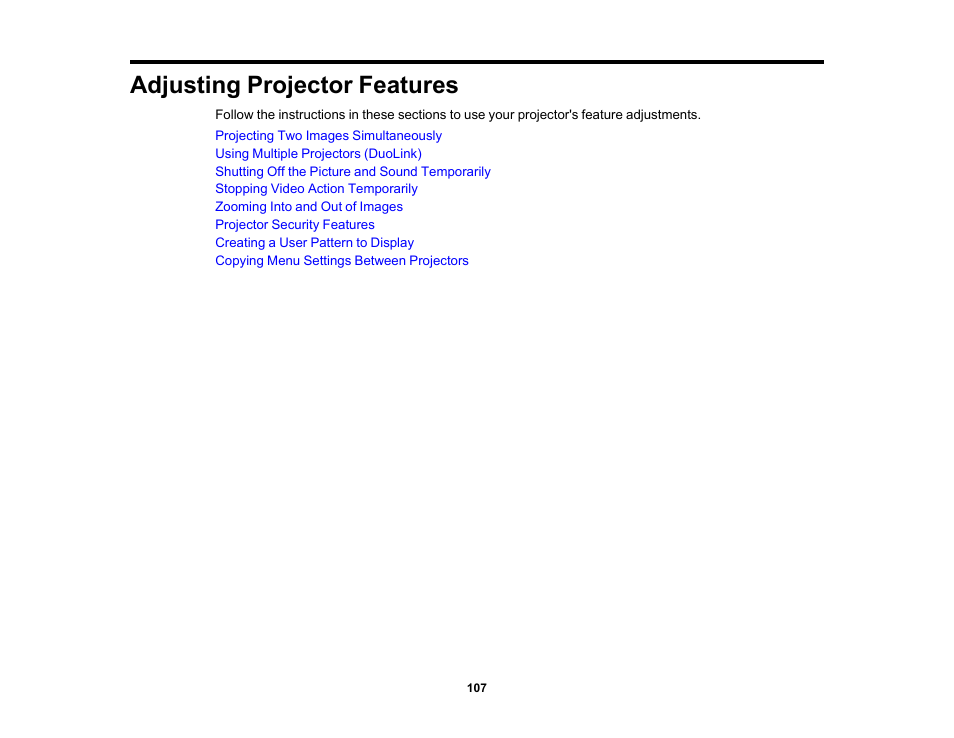 Adjusting projector features | Epson PowerLite 685W 3500-Lumen WXGA Ultra-Short Throw 3LCD Projector User Manual | Page 107 / 263