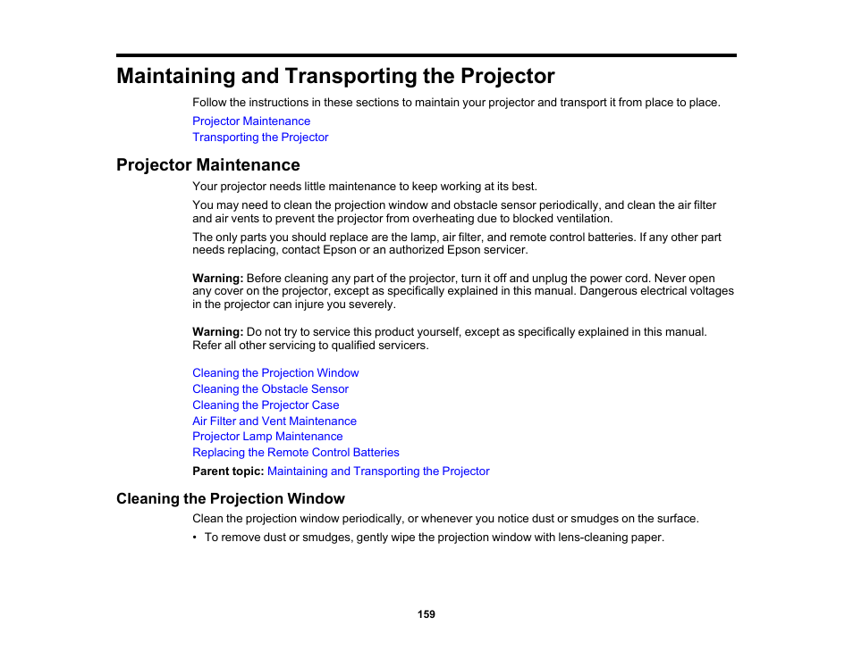 Maintaining and transporting the projector, Projector maintenance, Cleaning the projection window | Epson PowerLite 685W 3500-Lumen WXGA Ultra-Short Throw 3LCD Projector User Manual | Page 159 / 263