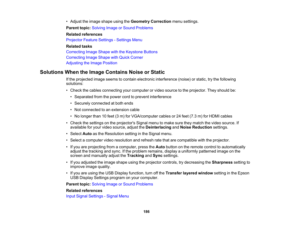 Solutions when the image contains noise or static | Epson PowerLite 685W 3500-Lumen WXGA Ultra-Short Throw 3LCD Projector User Manual | Page 186 / 263