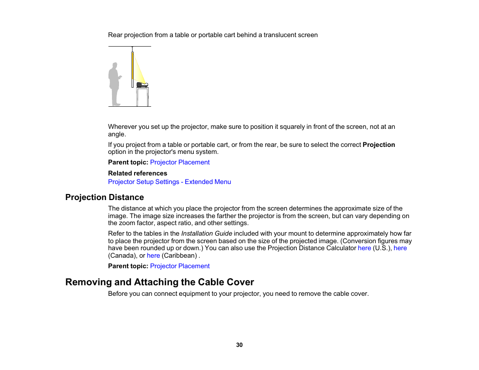 Projection distance, Removing and attaching the cable cover | Epson PowerLite 685W 3500-Lumen WXGA Ultra-Short Throw 3LCD Projector User Manual | Page 30 / 263