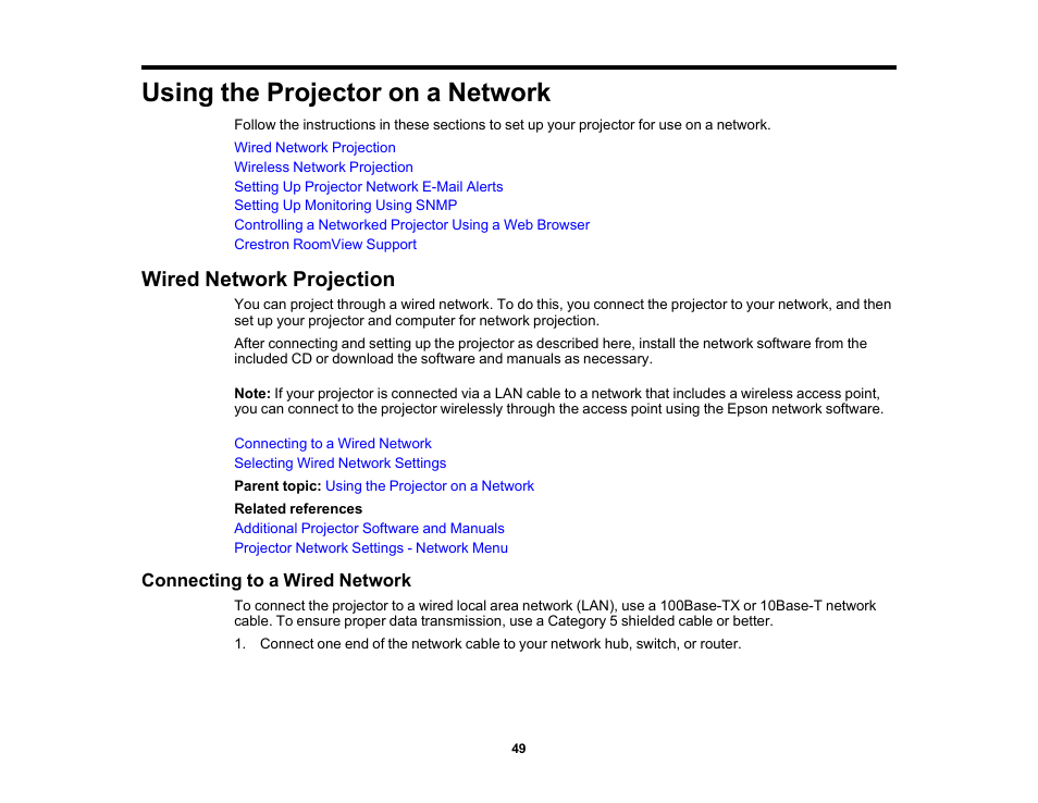 Using the projector on a network, Wired network projection, Connecting to a wired network | Epson PowerLite 685W 3500-Lumen WXGA Ultra-Short Throw 3LCD Projector User Manual | Page 49 / 263