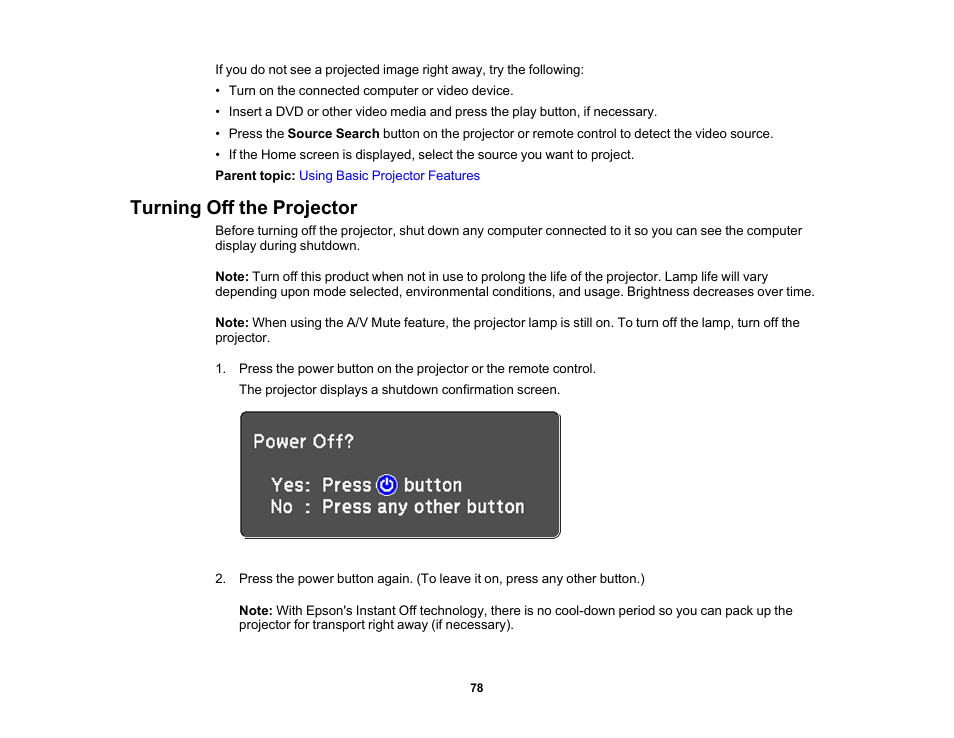 Turning off the projector | Epson PowerLite 685W 3500-Lumen WXGA Ultra-Short Throw 3LCD Projector User Manual | Page 78 / 263