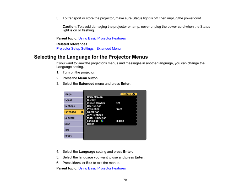 Selecting the language for the projector menus | Epson PowerLite 685W 3500-Lumen WXGA Ultra-Short Throw 3LCD Projector User Manual | Page 79 / 263