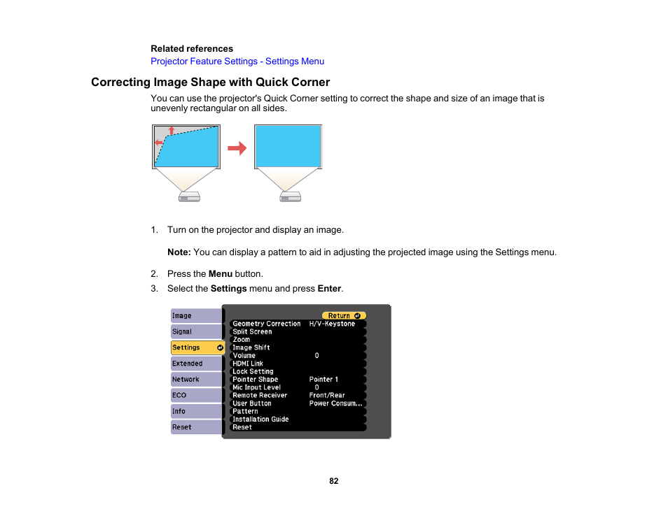 Correcting image shape with quick corner | Epson PowerLite 685W 3500-Lumen WXGA Ultra-Short Throw 3LCD Projector User Manual | Page 82 / 263