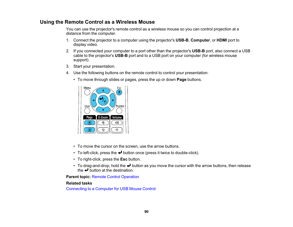 Using the remote control as a wireless mouse | Epson PowerLite 685W 3500-Lumen WXGA Ultra-Short Throw 3LCD Projector User Manual | Page 90 / 263