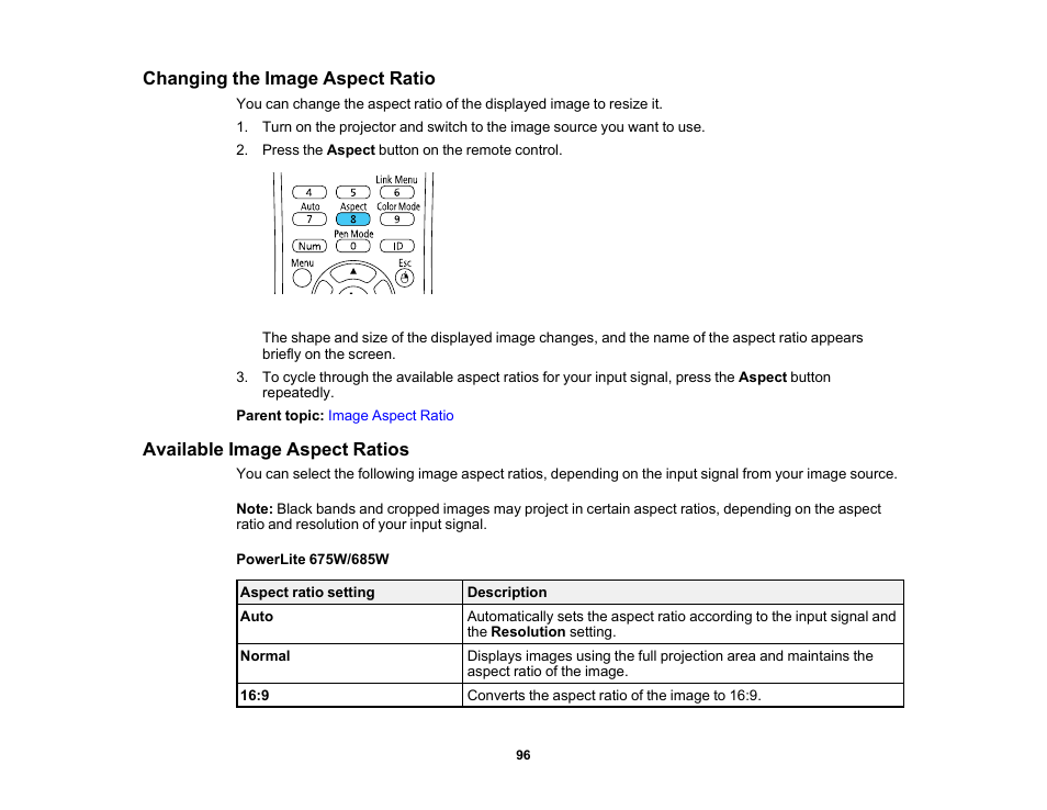 Changing the image aspect ratio, Available image aspect ratios | Epson PowerLite 685W 3500-Lumen WXGA Ultra-Short Throw 3LCD Projector User Manual | Page 96 / 263