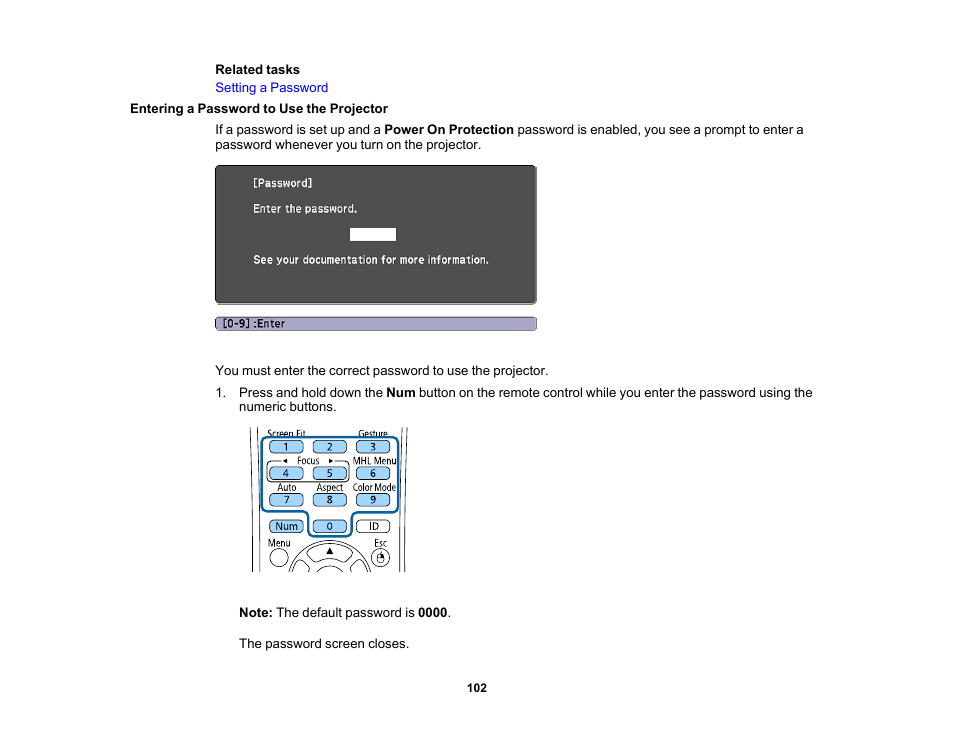 Entering a password to use the projector | Epson PowerLite 1781W 3200-Lumen WXGA 3LCD Projector User Manual | Page 102 / 245