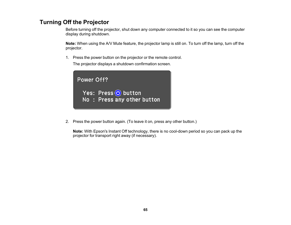 Turning off the projector | Epson PowerLite 1781W 3200-Lumen WXGA 3LCD Projector User Manual | Page 65 / 245